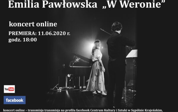 Emilia Pawłowska – „W Weronie”