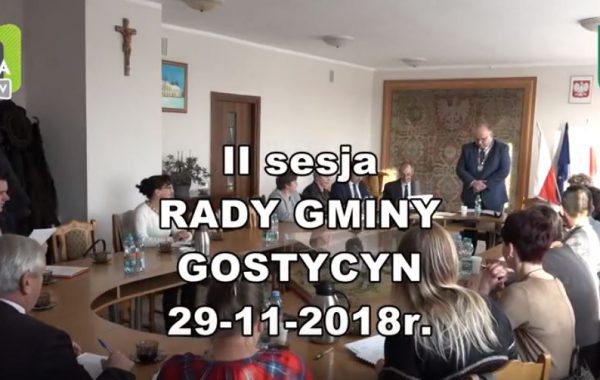 II SESJA RADY GMINY GOSTYCYN